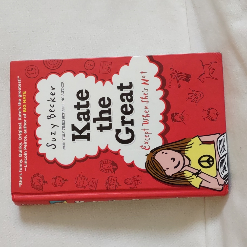 Kate the great Except when she's not book Suzy Becker author of Big Nate summer